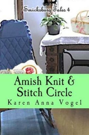 Cover of Amish Knit & Stitch Circle