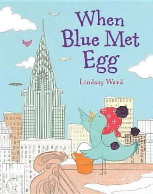 Book cover for When Blue Met Egg