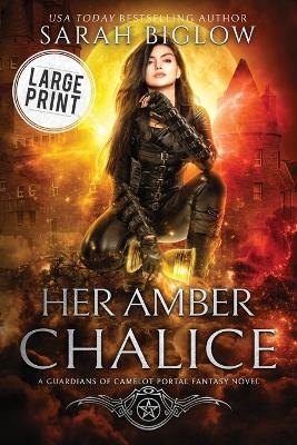 Cover of Her Amber Chalice