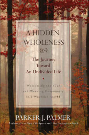 Cover of A Hidden Wholeness