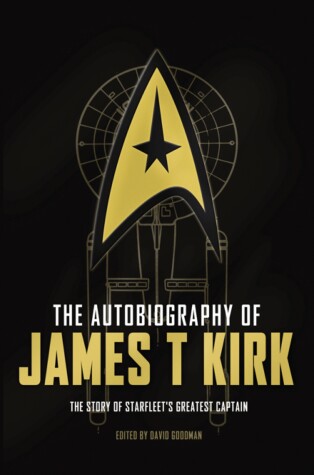 Book cover for The Autobiography of James T. Kirk