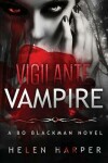 Book cover for Vigilante Vampire