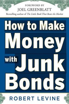 Book cover for How to Make Money with Junk Bonds