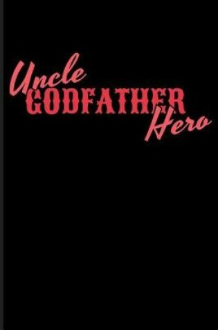 Cover of Uncle Godfather Hero