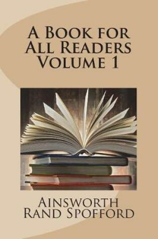 Cover of A Book for All Readers Volume 1