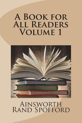 Book cover for A Book for All Readers Volume 1