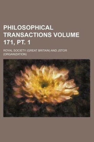 Cover of Philosophical Transactions Volume 171, PT. 1