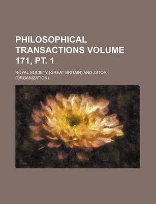 Book cover for Philosophical Transactions Volume 171, PT. 1