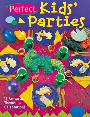 Book cover for Perfect Kids' Parties