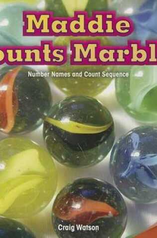 Cover of Maddie Counts Marbles