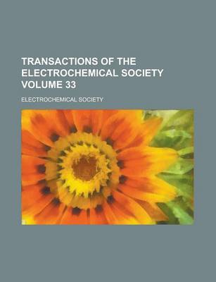 Book cover for Transactions of the Electrochemical Society Volume 33