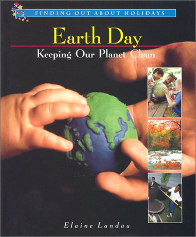 Book cover for Earth Day: Keeping Our Planet Clean