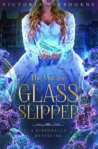 Cover of The Murano Glass Slipper