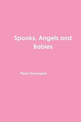 Book cover for Spooks, Angels and Babies