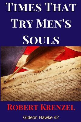 Book cover for Times That Try Men's Souls