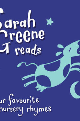 Cover of Sarah Greene Reads Your Favourite Nursery Rhymes