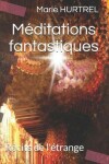 Book cover for Meditations fantastiques