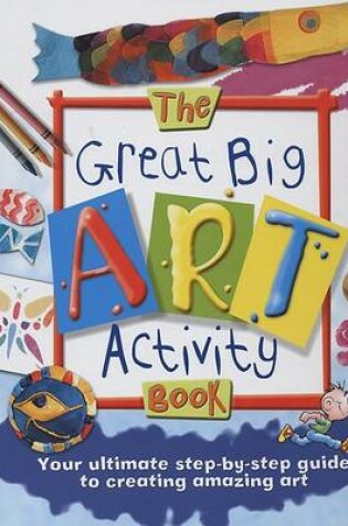Cover of The Great Big Art Activity Book