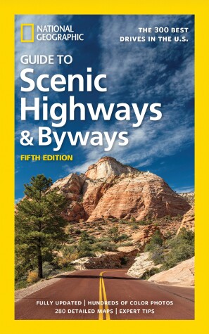 Book cover for National Geographic Guide to Scenic Highways and Byways 5th Ed