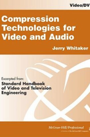 Cover of Compression Technologies for Video and Audio