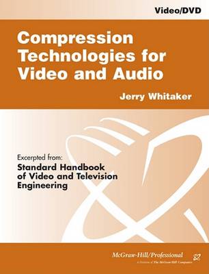Book cover for Compression Technologies for Video and Audio