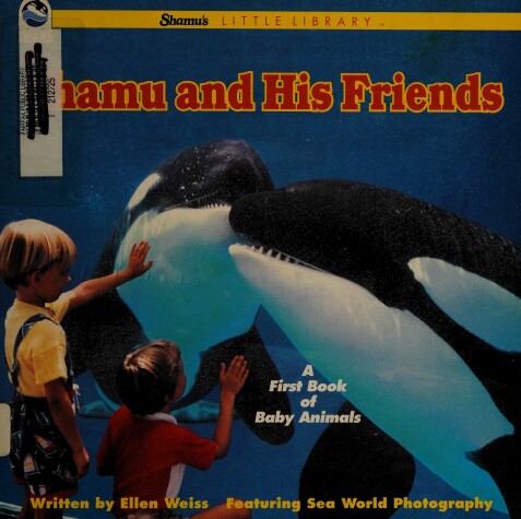 Book cover for Shamu and His Friends