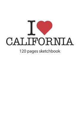 Book cover for I love California sketchbook