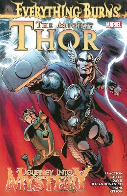 Book cover for Mighty Thor, The/journey Into Mystery: Everything Burns