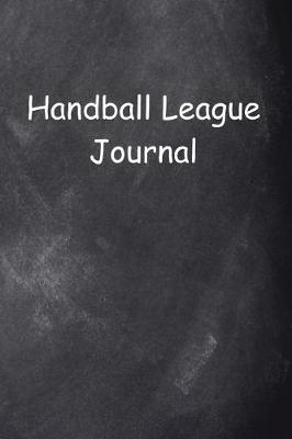 Cover of Handball League Journal Chalkboard Design