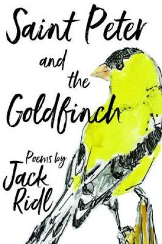 Cover of Saint Peter and the Goldfinch