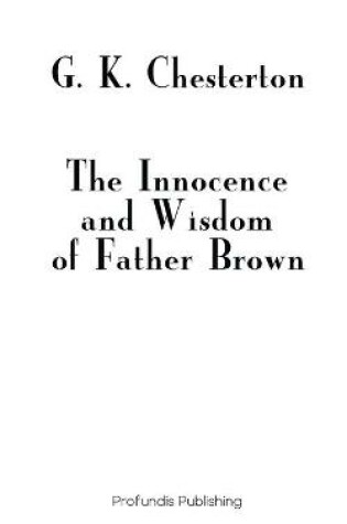 Cover of The Innocence and Wisdom of Father Brown