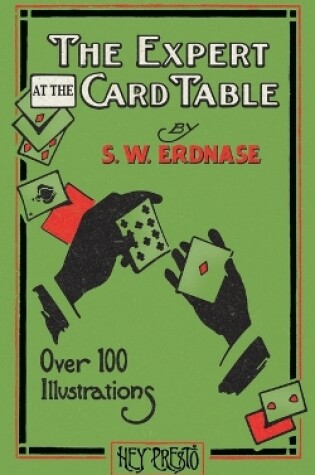 Cover of The Expert at the Card Table (Hey Presto Magic Book)