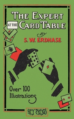 Book cover for The Expert at the Card Table (Hey Presto Magic Book)