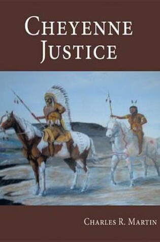 Cover of Cheyenne Justice