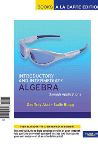 Cover of Introductory and Intermediate Algebra Through Applications, Books a la Carte Edition
