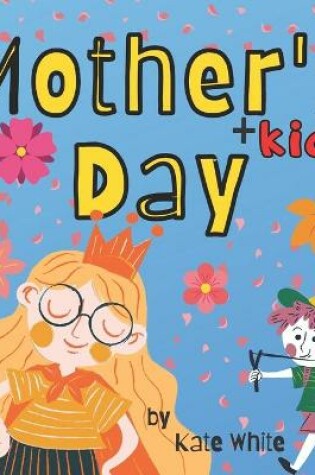 Cover of Mother's + Kids Day Picture Book for Children