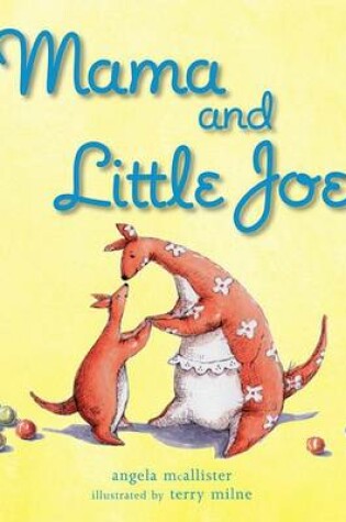 Cover of Mama and Little Joe