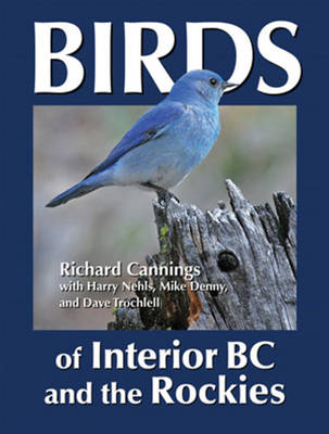 Book cover for Birds of Interior BC and the Rockies