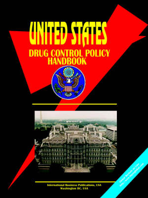 Cover of Us National Drug Control Policy Handbook