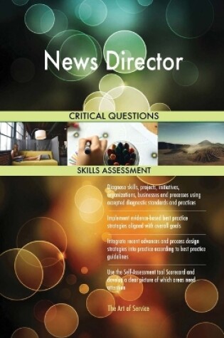 Cover of News Director Critical Questions Skills Assessment