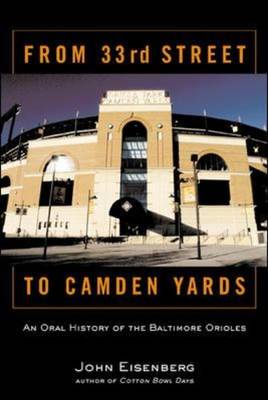 Book cover for From 33rd Street to Camden Yards