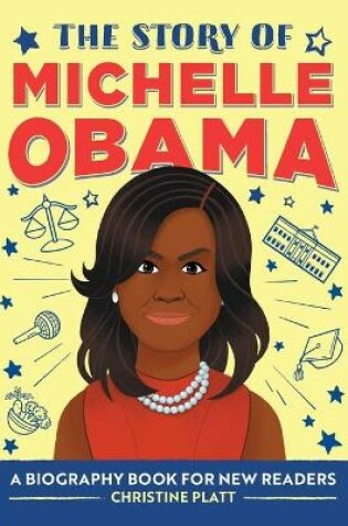 Cover of The Story of Michelle Obama