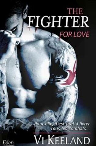 Cover of The Fighter for Love