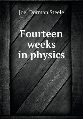 Book cover for Fourteen Weeks in Physics