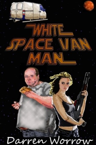 Cover of White Space Van Man