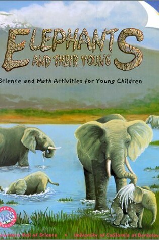 Cover of Elephants and Their Young