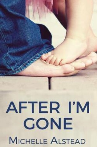 Cover of After I'm Gone