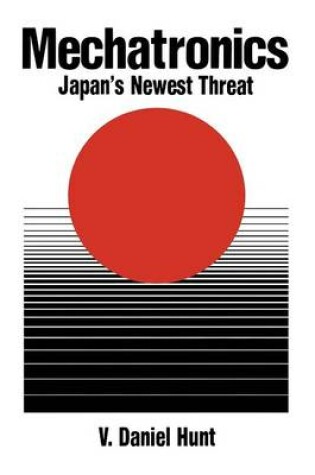 Cover of Mechatronics: Japan's Newest Threat