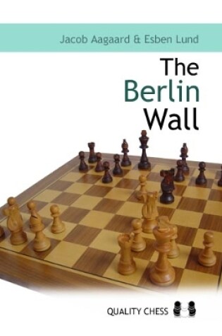 Cover of Berlin Wall: The Variation That Brought Down Kasparov