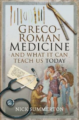 Cover of Greco-Roman Medicine and What It Can Teach Us Today